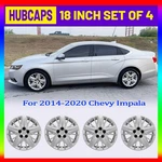 4PCS/SET 18 Inch Steel Wheel Hubcaps For 2014-2020 Chevy Impala Bolt-on Silver. Fixed Price $74.99.
