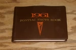 Original 1961 Pontiac Facts Book Dealer Album Catalina Bonneville Star Chief. Fixed Price $175.00.