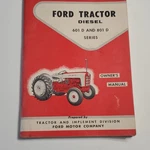 Ford 601D 801D Series Diesel Tractor Owner's Manual 1958 SE6970. Fixed Price $25.50.