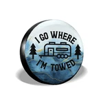 Siski Go Where I'm Towed Spare Tire Cover Wheel Protectors Weatherproof Uni.... Fixed Price $24.54.