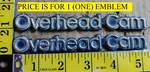 (1) Oldsmobile Firenza Circa '85 Overhead Cam Emblem 22522799 (4038. Fixed Price $15.00.