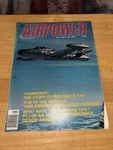 Airpower Magazine May 1976 Vol No 3 Thunderjet Mustang F-84 Sentry. Fixed Price $10.00.