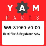 6G5-81960-A0-00 Yamaha Rectifier & Regulator Assy 6G581960A000, New Genuine Oem. Fixed Price $292.43.