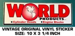 World Products Cylinder Heads Engine Blocks-vintage Original Vinyl Decal Sticker. Fixed Price $10.86.
