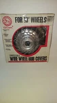 Wire Wheel Cover-hub Cap 13" 1960'S-1970'S Cal Costom #5300-12. Nos. Fixed Price $50.00.