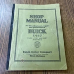 Original Shop Service Manual For 1927 Buick 114 1/2 120 128 Models Motor Co. Fixed Price $49.95.